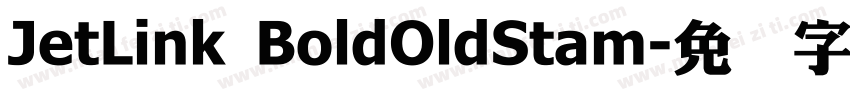 JetLink BoldOldStam字体转换